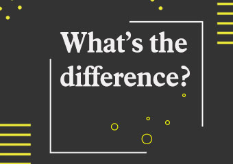 兩者不一樣? What’s the Difference? 