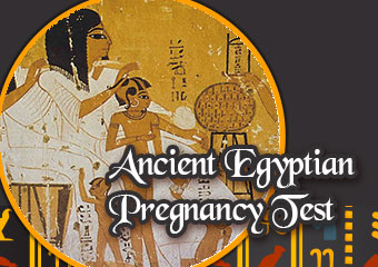 千年古埃及驗孕法.. Ancient Egyptian Pregnancy..